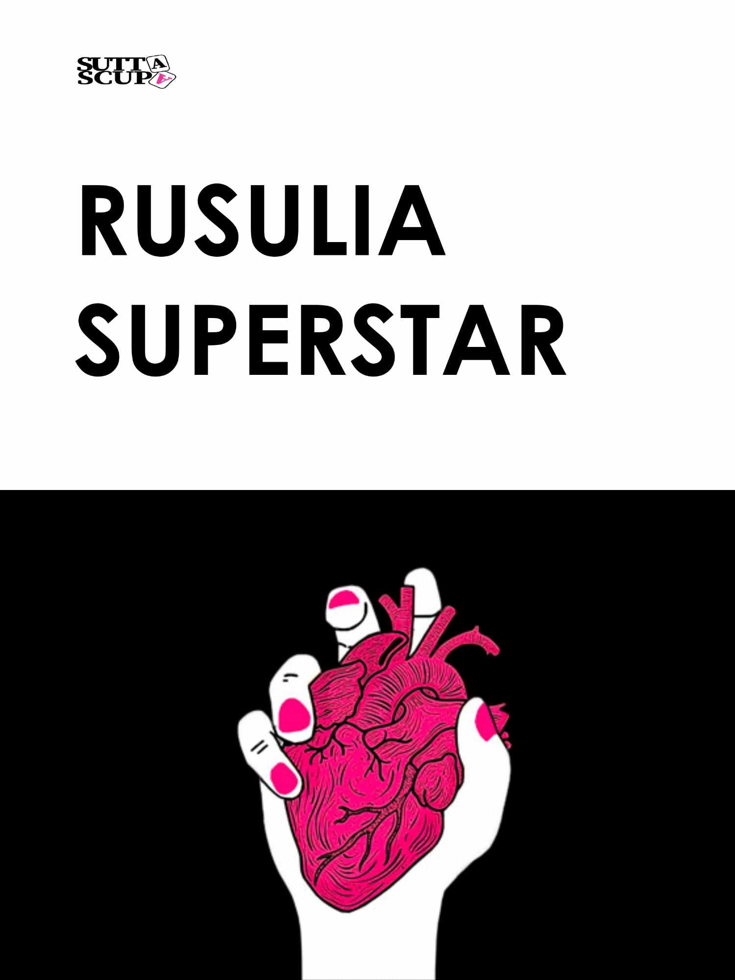 Rusulia Superstar